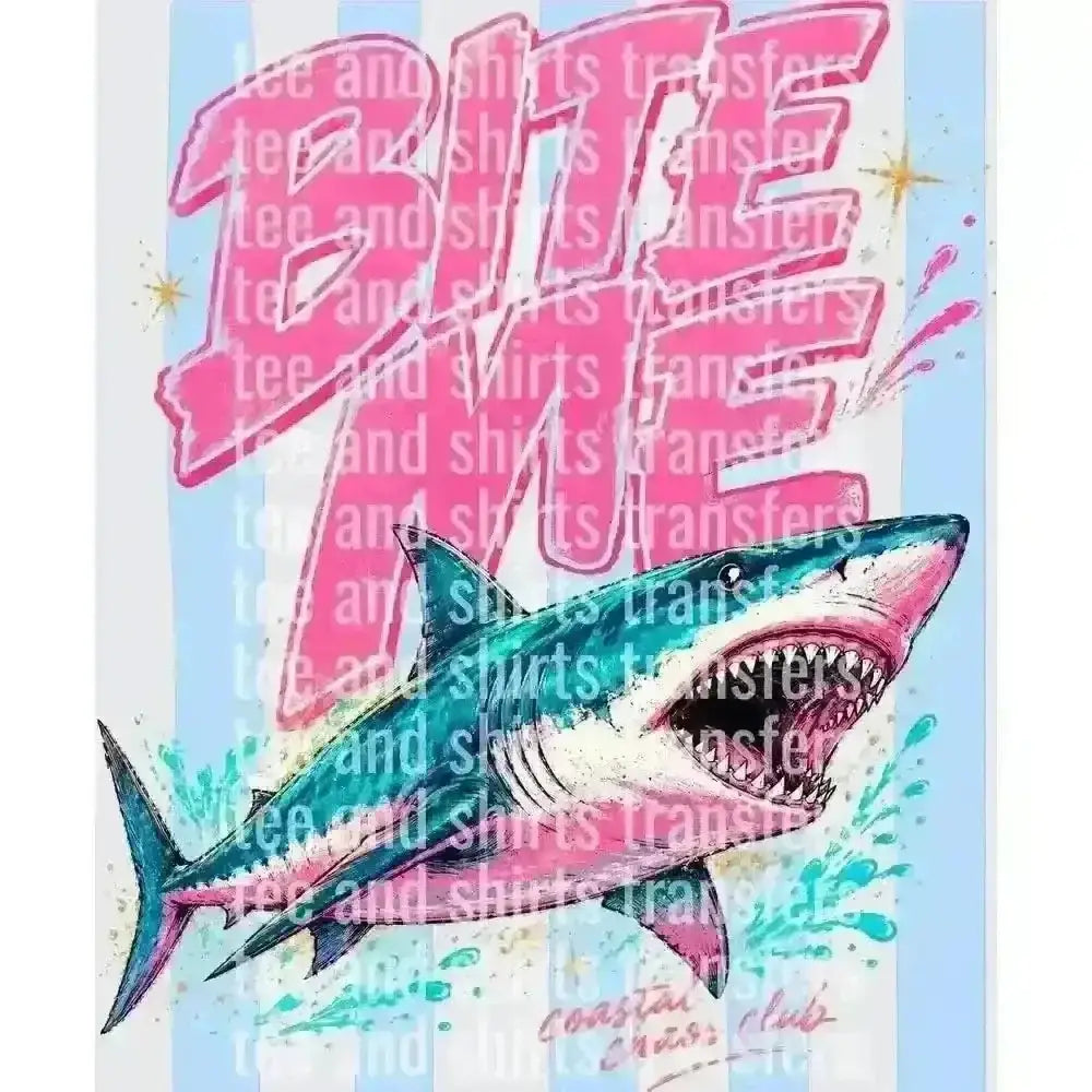 Bite me DTF TRANSFER DTF TRANSFER tee and shirts transfers