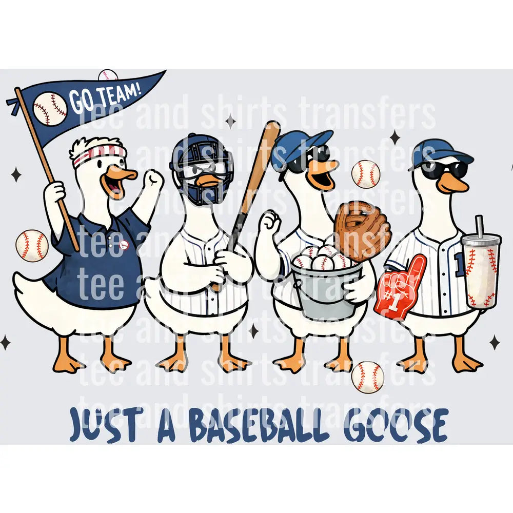 Just A Baseball Goose Fan Ducks DTF TRANSFER