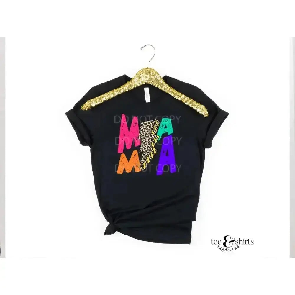 Mama Bolt DTF Transfer tee and shirts transfers