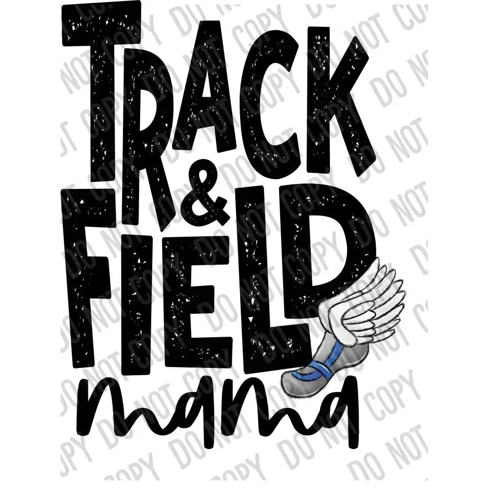 Track & Field Mama DTF Transfer tee and shirts transfers