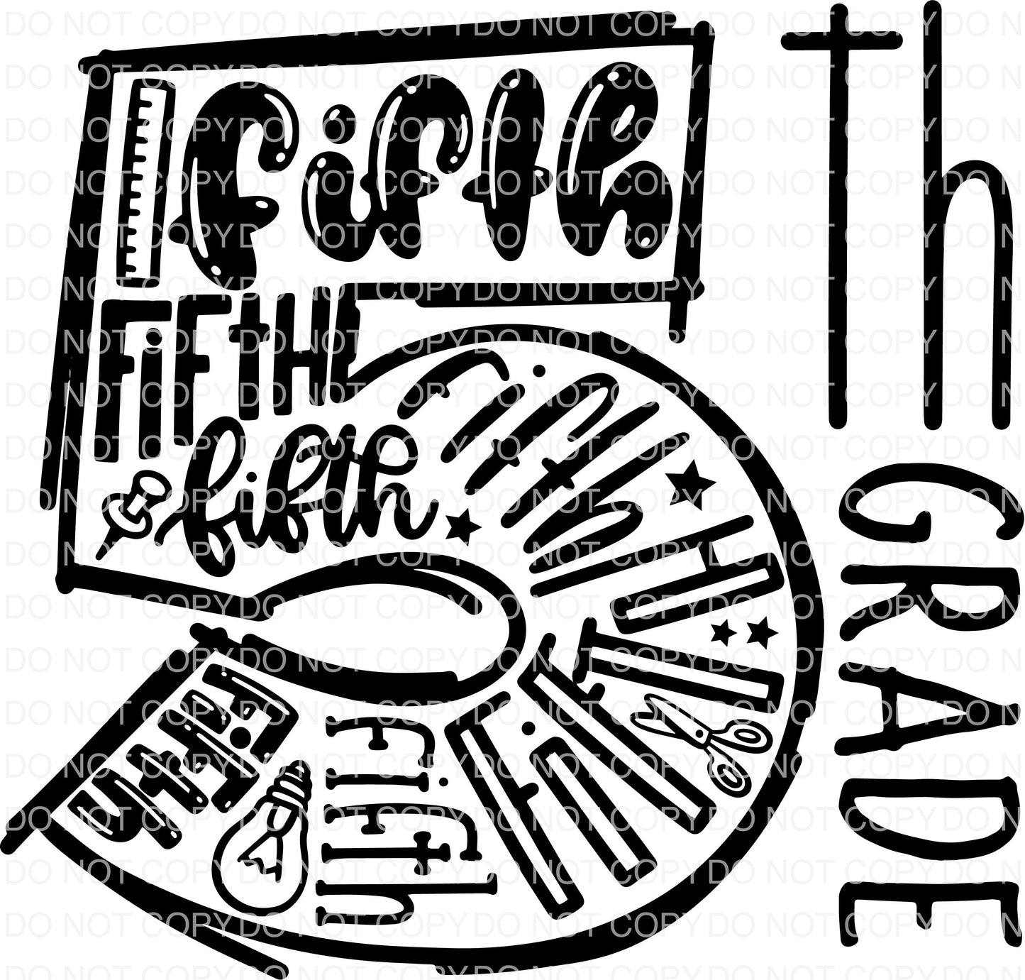 5th Grade Typography DTF TRANSFER tee and shirts transfers