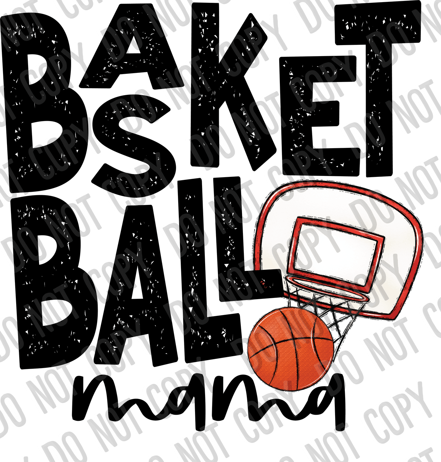 Basketball Mama Basket DTF Transfer tee and shirts transfers