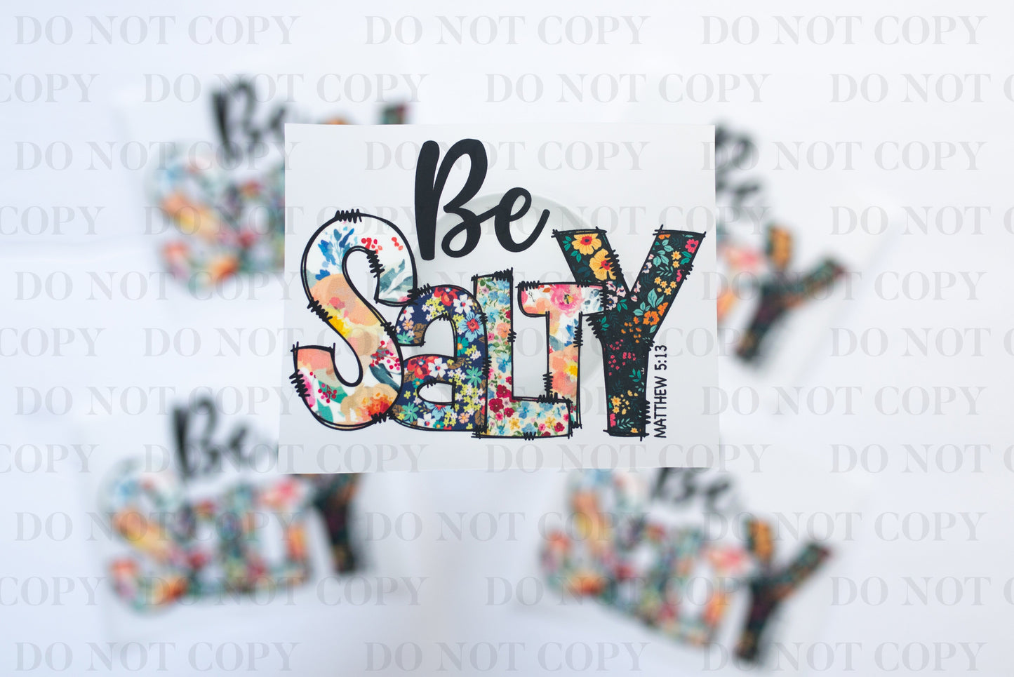 Be Salty DTF Transfer tee and shirts transfers