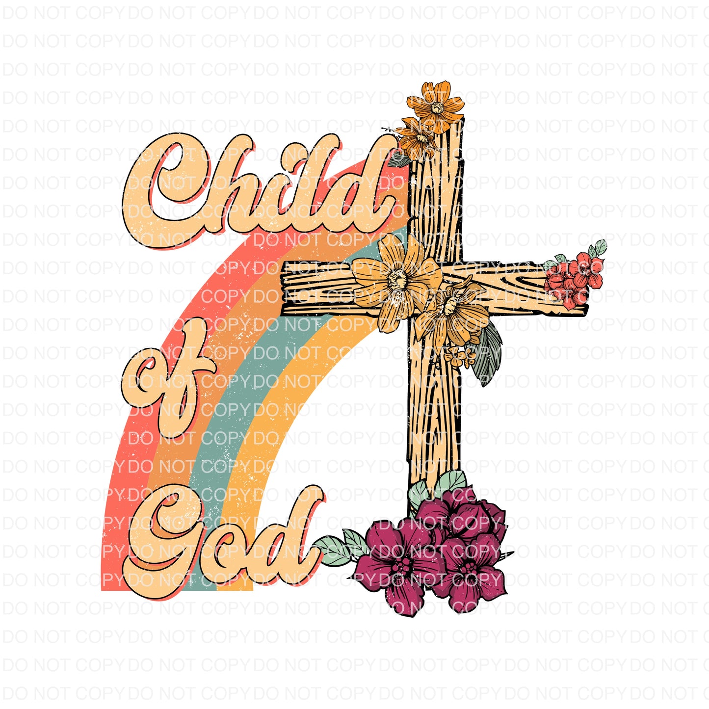 Child of God DTF Transfer tee and shirts transfers