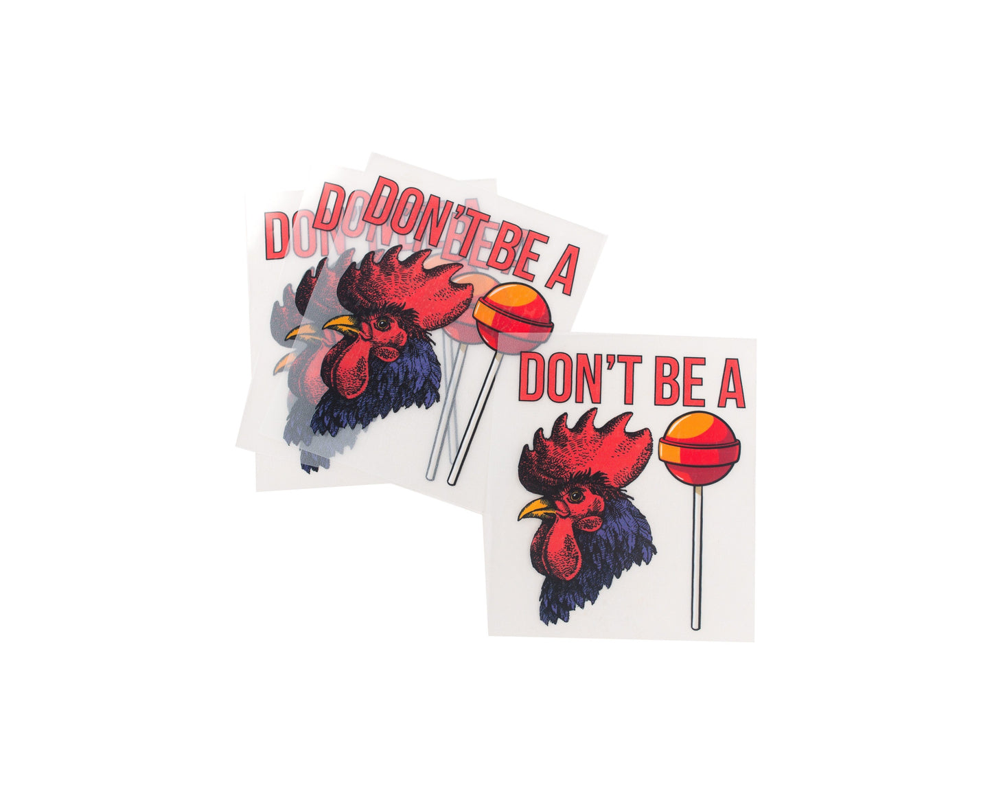 Don’t Be a Sucker tee and shirts transfers