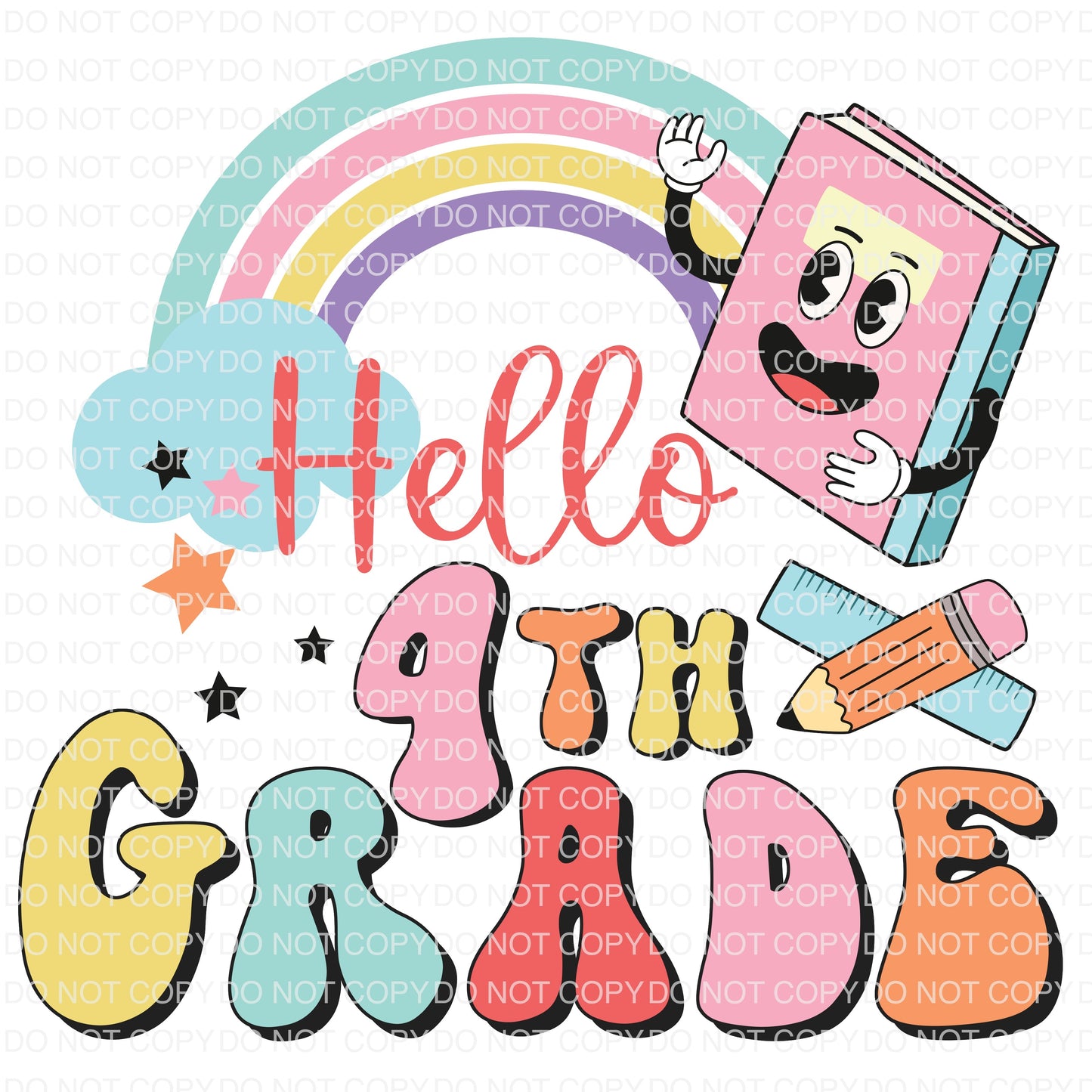 Hello 4th grade DTF TRANSFER tee and shirts transfers