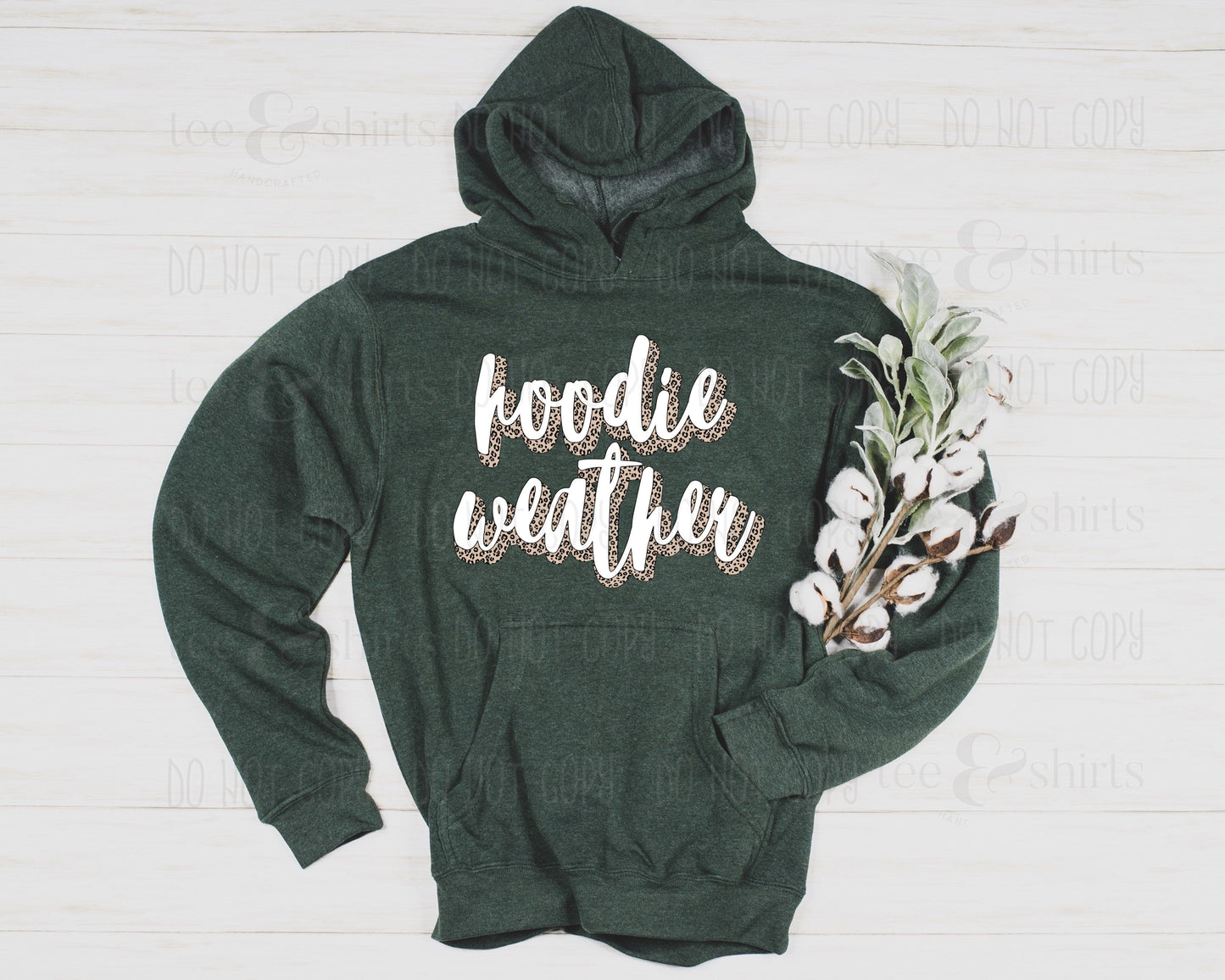 Hoodie Weather tee and shirts transfers