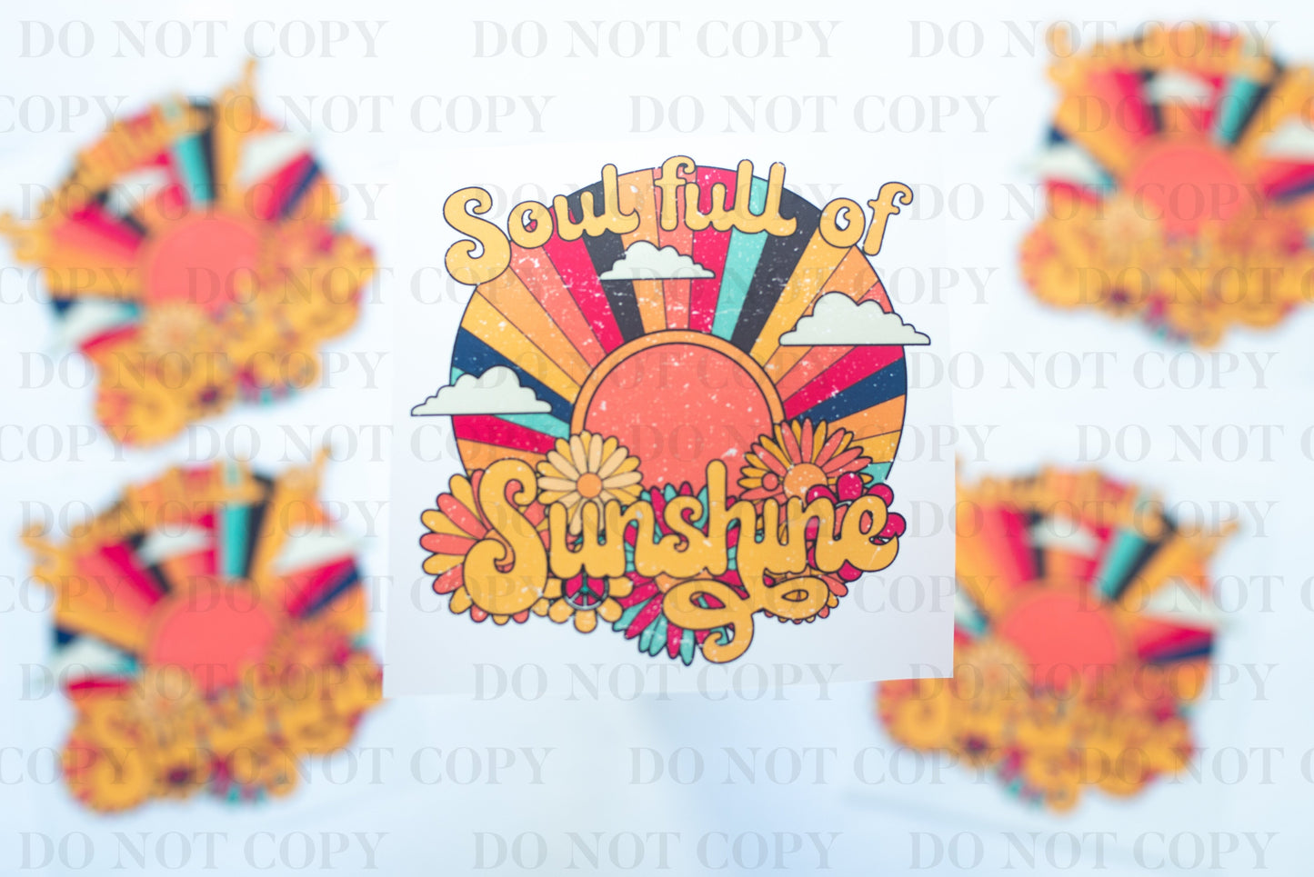 Soul full of sunshine tee and shirts transfers