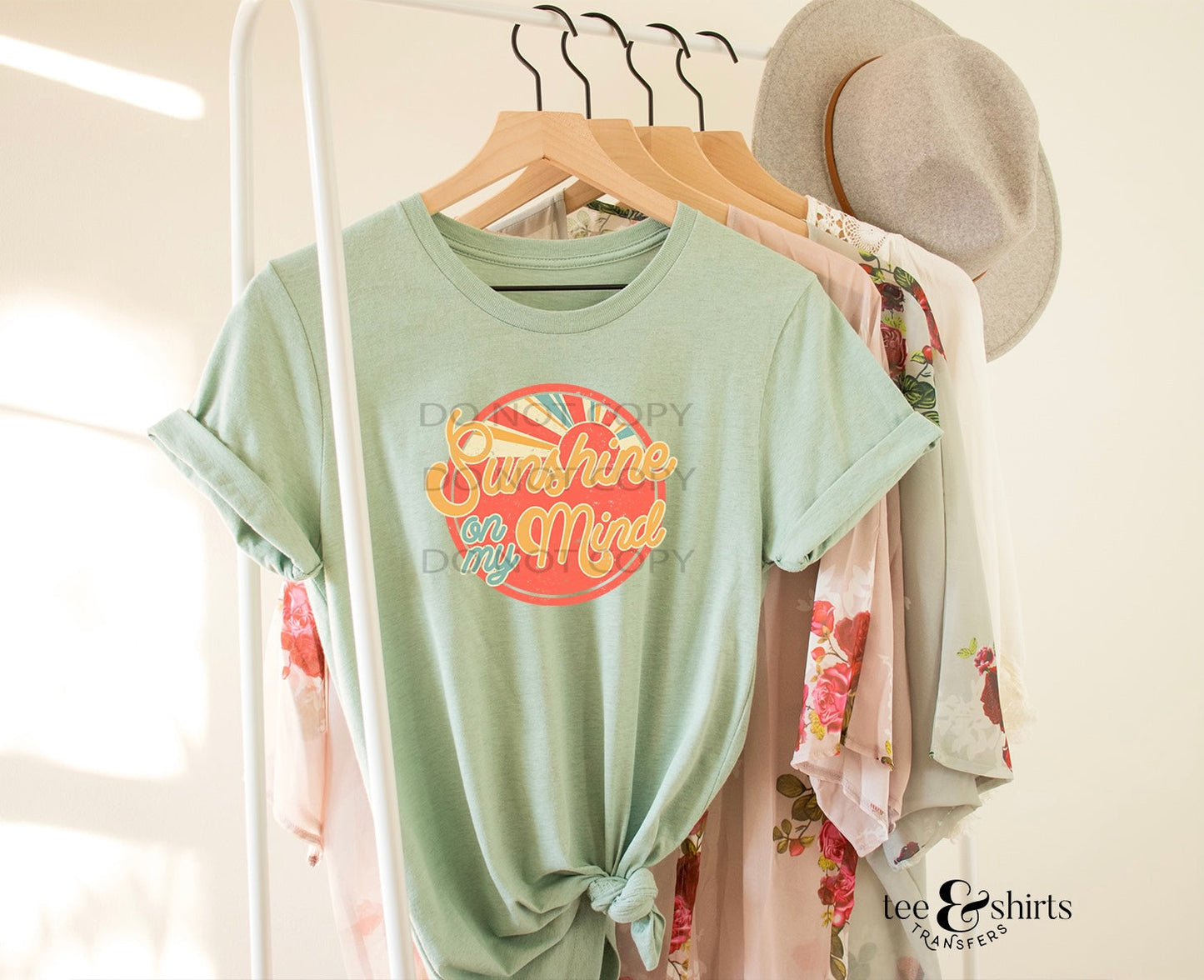 Sunshine on my mind tee and shirts transfers