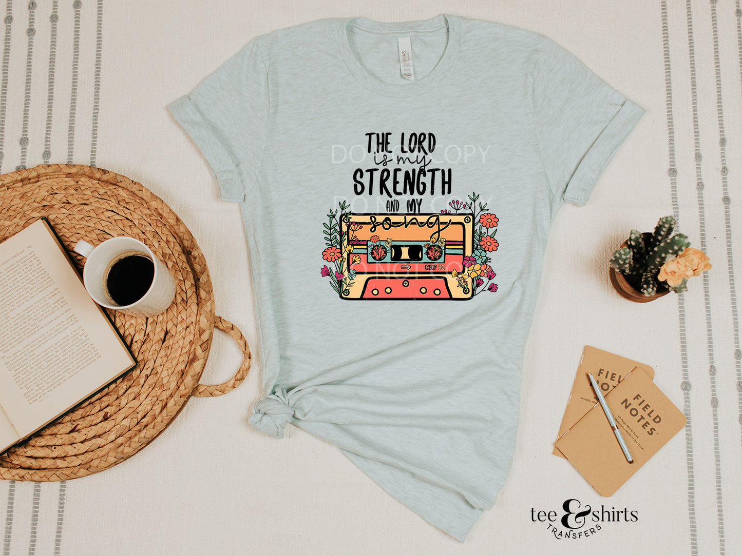 The Lord is my Strength tee and shirts transfers