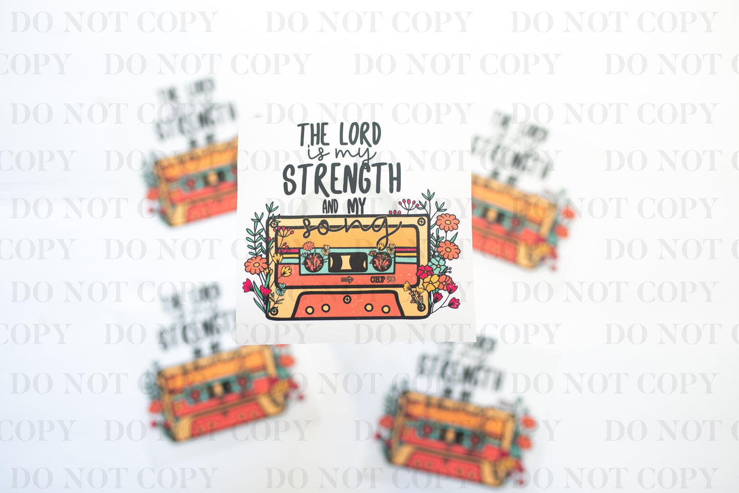 The Lord is my Strength tee and shirts transfers
