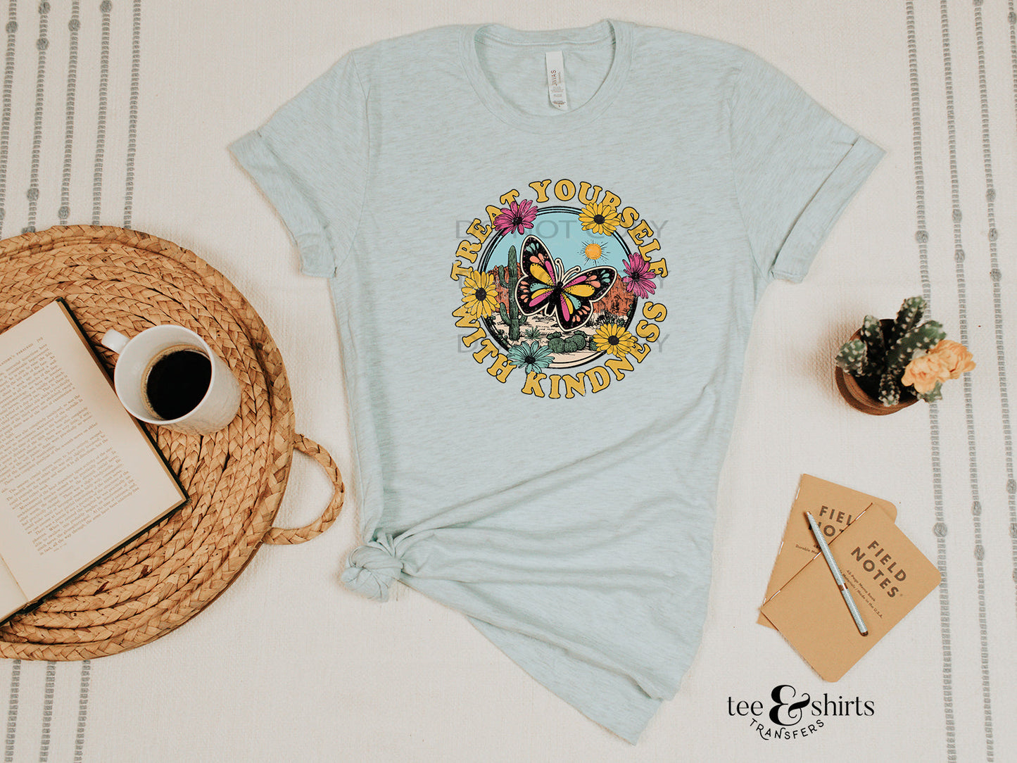 Treat Yourself with Kindness tee and shirts transfers
