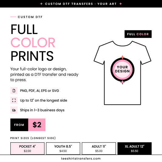 FULL COLOR- Custom DTF Transfer