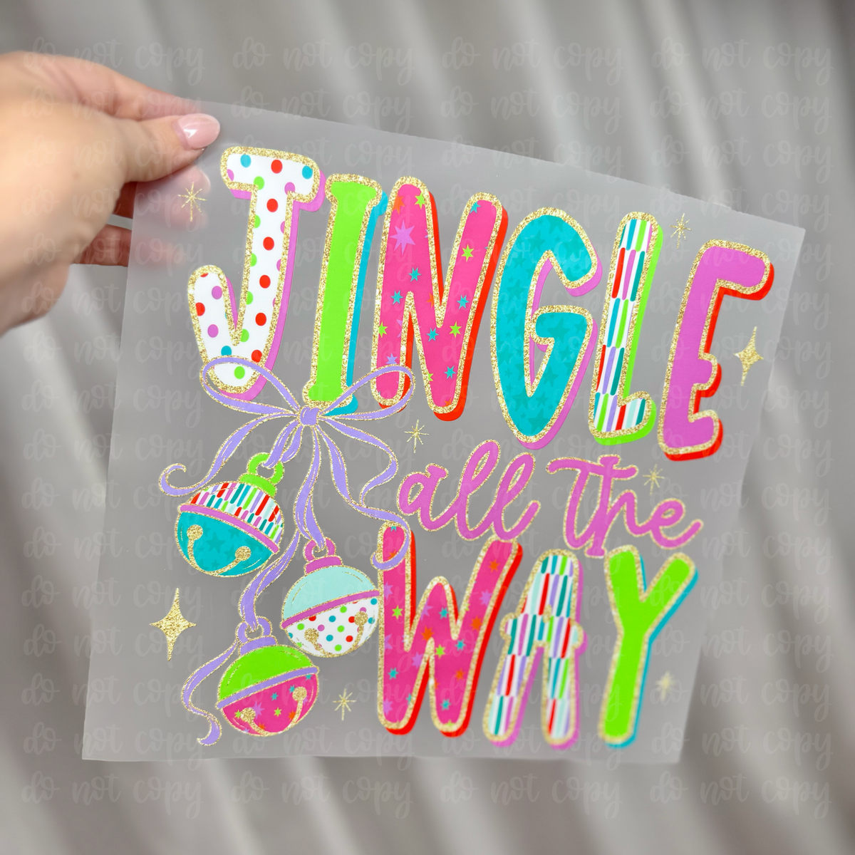 Jingle All the Way DTF TRANSFER