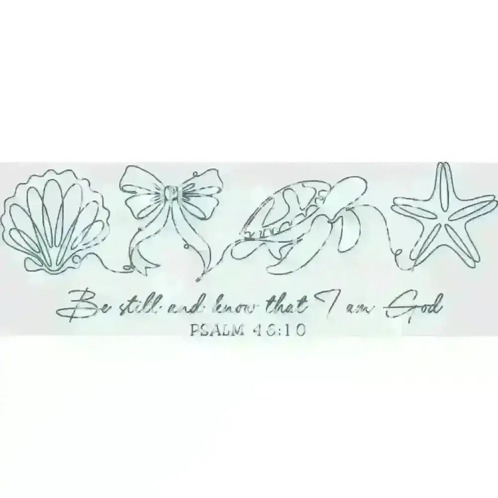 Be Still and Know That I Am God DTF TRANSFER DTF TRANSFER tee and shirts transfers 