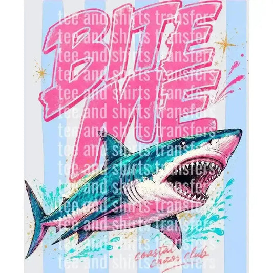 Bite me DTF TRANSFER DTF TRANSFER tee and shirts transfers 