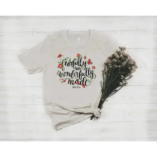 Fearfully and Wonderfully Made tee and shirts transfers 