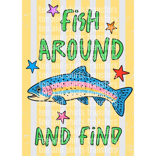 Fish Around and Find DTF TRANSFER