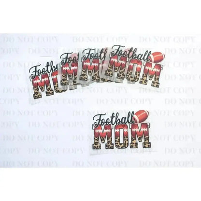 Football Mom DTF Transfer tee and shirts transfers 
