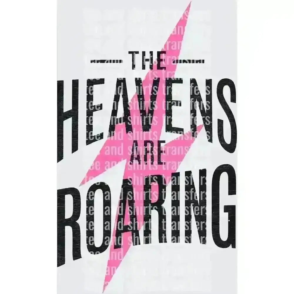 Heavens are Roaring pocket DTF TRANSFER DTF TRANSFER tee and shirts transfers 