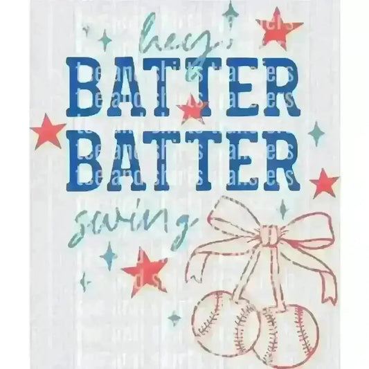 Hey Batter Batter Swing DTF TRANSFER DTF TRANSFER tee and shirts transfers 