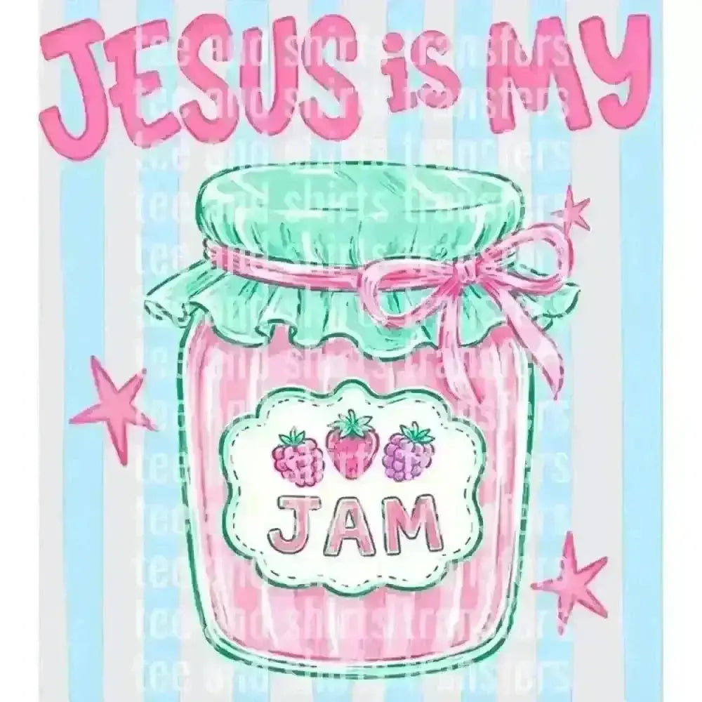 Jesus is my Jam DTF TRANSFER DTF TRANSFER tee and shirts transfers 