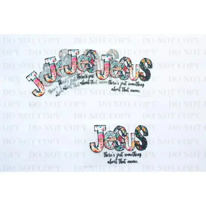 Jesus Name DTF Transfer tee and shirts transfers 