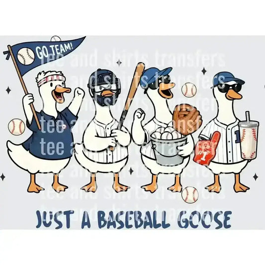 Just A Baseball Goose Fan Ducks DTF TRANSFER DTF TRANSFER tee and shirts transfers 