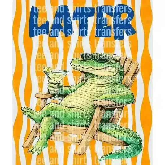 Later Gator Relaxing in Beach Chair DTF TRANSFER DTF TRANSFER tee and shirts transfers 