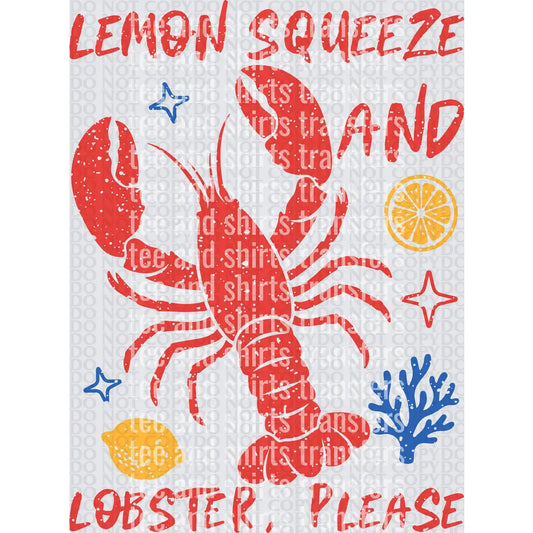 Lemon Squeeze and Lobster Please DTF TRANSFER