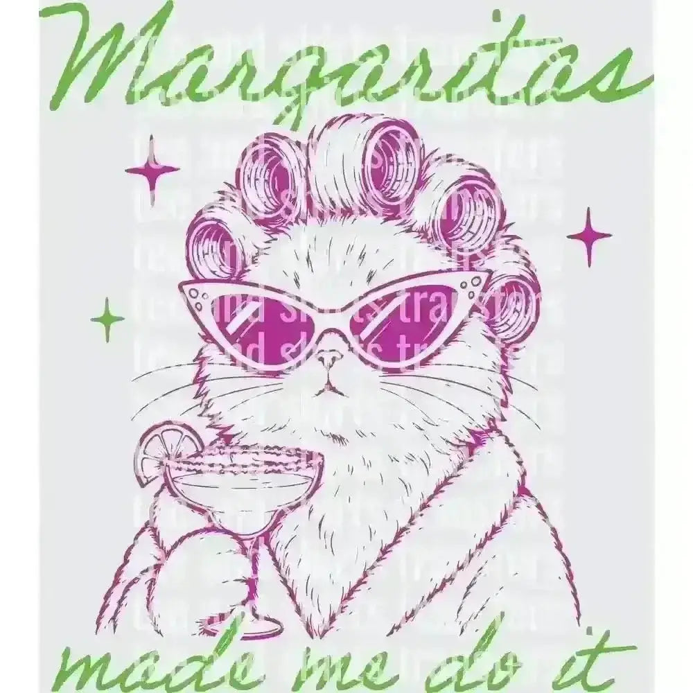Margaritas made me do it DTF TRANSFER DTF TRANSFER tee and shirts transfers 