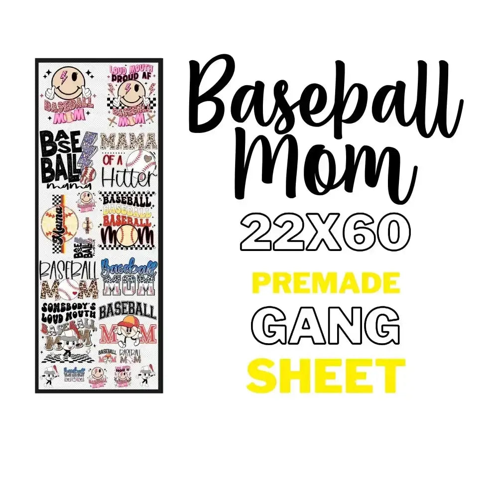 Premade BASEBALL MOM Gang Sheet tee and shirts transfers 