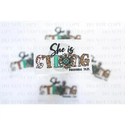 She is Strong DTF Transfer tee and shirts transfers 