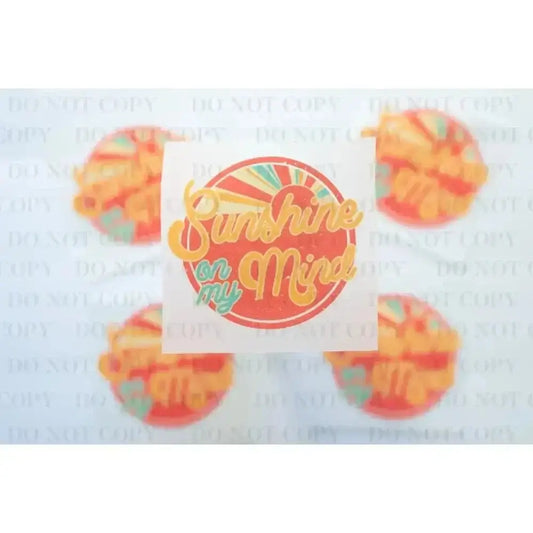 Sunshine on my mind tee and shirts transfers 