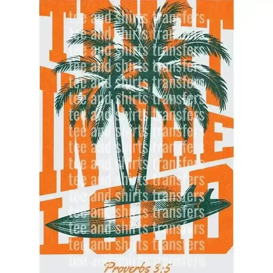 trust in the Lord DTF TRANSFER DTF TRANSFER tee and shirts transfers 