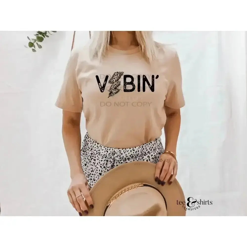 Vibin’ DTF Transfer tee and shirts transfers 