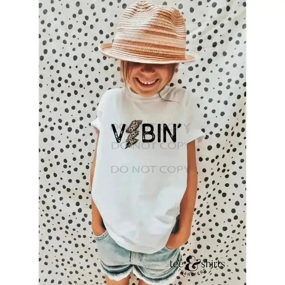 Vibin’ DTF Transfer tee and shirts transfers 