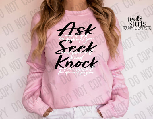 Ask Seek Knock DTF TRANSFER tee and shirts transfers 