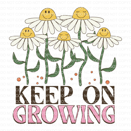 Keep On Growing DTF TRANSFER tee and shirts transfers 