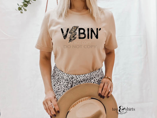 Vibin’ DTF Transfer tee and shirts transfers 